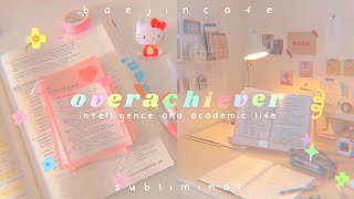 overachiever ✏️ academic life  intelligence 800 improvements 📚 [upl. by Allista]