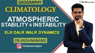 Atmospheric Stability and Instability  Climatology  Dr Krishnanand [upl. by Aremihc368]