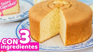 BIZCOCHO EXTRA ESPONJOSO CON 3 INGREDIENTES  RECETA FÁCIL  Quiero Cupcakes [upl. by Ashien]