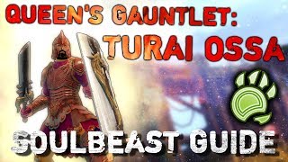 GW2  Queens Gauntlet  TURAI OSSA  SOULBEAST GUIDE [upl. by Noillid]