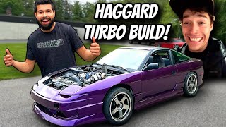 24 HOUR HAGGARD TURBO BUILD [upl. by Llain89]