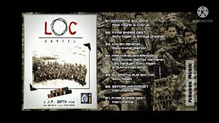 LOC kargil all song [upl. by Idaline303]