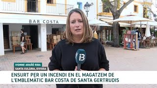 Incendi en el pis de dalt del Bar Costa de Santa Gertrudis que servia de magatzem [upl. by Amandi224]