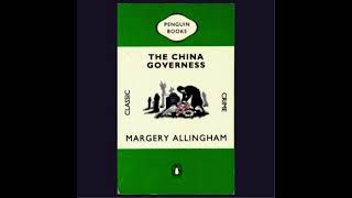 Margery Allingham The China governess Read by Francis Mathews [upl. by Kesley306]