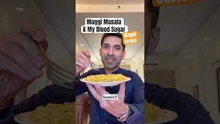 EP71 Maggi Masala amp My Blood Sugar  Maggi Series [upl. by Tades]