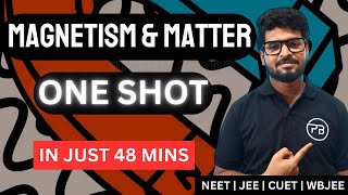 Magnetism amp Matter  One Shot  RM1  NEET  JEE [upl. by Valsimot49]