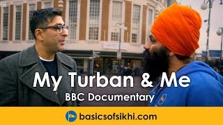 My Turban and Me Documentary [upl. by Sioled]