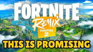 Fortnite Remix Chapter 2 Will Be Peak [upl. by Fabri]