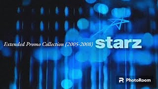 Starz 20052008 Extended Promo Collection Very Rare On Television [upl. by Taub68]