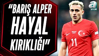 Okan Koç quotBarış Alper Yılmaz Hayal Kırıklığı Yarattıquot  A Spor  Son Sayfa  17112024 [upl. by Oker614]