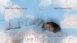 EMI  Expérience de mort imminente [upl. by Boykins]