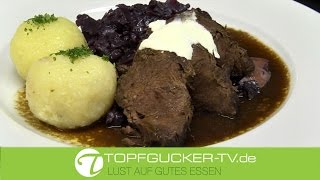 Original Sächsischer Sauerbraten traditionell zubereitetTopfguckerTV [upl. by Sukul]