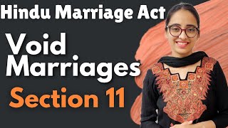 Hindu Marriage Act  Void marriages  Section 11 Effects of Void marriages  With Illustrations [upl. by Shulock457]