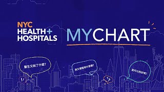 Traditional Chinese MyChart Tools to Message Your Provider  NYC Health  Hospitals [upl. by Sitrik]