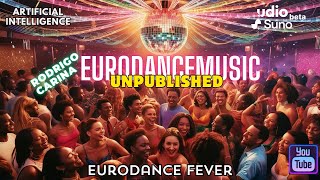 Eurodance Fever [upl. by Atikaj823]