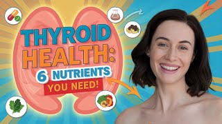 Top 6 Nutrient Deficiencies Affecting All Thyroid Patients  Hypothyroidism  Thyroid [upl. by Emmye]