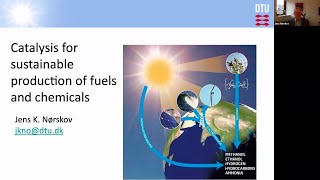 22 MDL  Jens K Nørskov Catalysis for sustainable production of fuels and chemicals [upl. by Aklam]