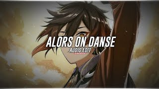 alors on danse ﹙stromae﹚  audio edit [upl. by Ira352]