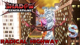 Radical Highway S Rank ★ Shadow Generations  All Acts [upl. by Lareena]