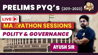 Polity amp Governance Last 13 Year UPSC Prelims PYQs Solved  Crack UPSC Prelims with Marathon Session [upl. by Ahsiuqal]