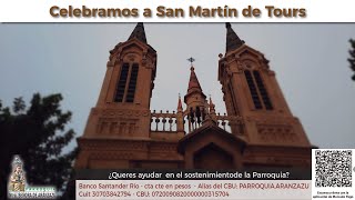 Celebramos a San Martín de Tours obispo  Misa de 19 hs [upl. by Doherty]