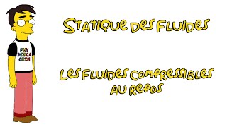 1ere  Statique des fluides  Les fluides compressibles au repos [upl. by Casady]