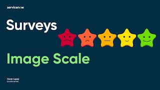 ServiceNow  Survey Scale Image Using stars with faces [upl. by Jempty]