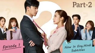 Whats Wrong With Secretary Kim  Episode1Part2 Hindi Dubbed  Park Minyoung amp Park Seojoon [upl. by Rabma525]