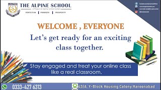 Class Prep World Around Us13Nov2024The Alpine School Haroonabad Online Classes [upl. by Corissa707]