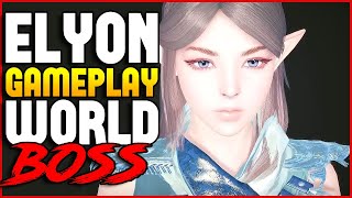 Elyon Gameplay World Boss [upl. by Nevuer]