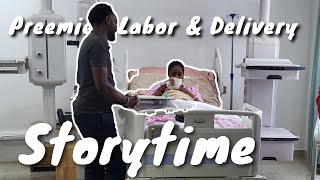 Resuscitating Our Preemie Emotional Labor amp Delivery Vlog [upl. by Dodge319]