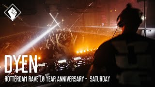 Rotterdam Rave 10 Year Anniversary  Saturday  DYEN [upl. by Llewsor568]