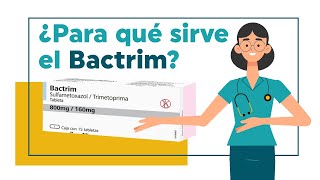 Bactrim ¿Para qué sirve 💊  Suspensión y Tabletas [upl. by Lund]