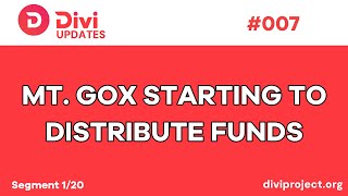 Divi Segments  Mt Gox Distribution Of Funds [upl. by Lynus622]