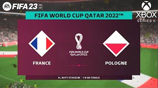 FIFA 23  France vs Pologne  COUPE DU MONDE 2022  NEXT GEN GAMEPLAY [upl. by Eileme617]