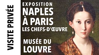 Visite privée Naples à Paris  le Louvre invite le musée de Capodimonte 2 Les chefsdœuvre [upl. by Gawlas664]