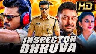 Inspector Dhruva Full HD Action Dubbed Full Movie  Ram Charan Rakul Preet Singh Arvind Swamy [upl. by Libre]