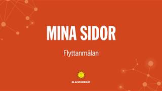 Mina sidor Flyttanmälan [upl. by Torruella]