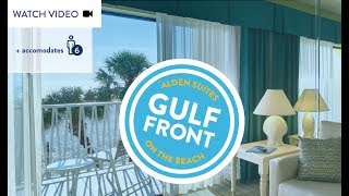 Gulf Front Suites  Alden Suites  A Beachfront Resort [upl. by Gow]