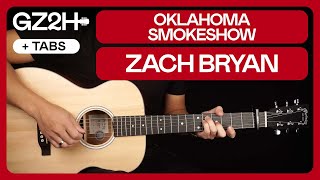 Oklahoma Smokeshow Guitar Tutorial Zach Bryan Guitar Lesson Chords  Solo [upl. by Aeht]