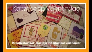 Kartenswap Kartentausch Valentinstag  Basteln mit Kreativstempel Karten basteln [upl. by Angele]