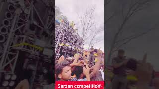 Sarzan competition and dj 💪💪💪💪💪💪💪 sarzan dj remix [upl. by Mistrot]