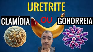 URETRITE Gonorreia ou Clamídia [upl. by Peterec]