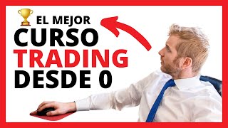 🏆 TRADING para PRINCIPIANTES desde 0 💪 Curso Gratis ¡9 horas [upl. by Kirst129]