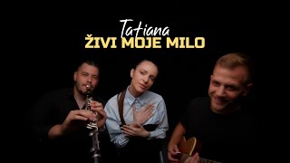 TATIANA  ZIVI MOJE MILO OFFICIAL COVER 2024 [upl. by Aiyotal]