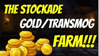 Shadowlands Gold FarmingBest GoldTransmog Farming DungeonPart 2  The Stockade [upl. by Ursuline]