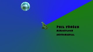 Phil Frosch  Mindestlohn  Instrumental [upl. by Noremak]