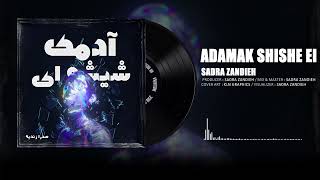 Sadra  Adamak Shishe ei Official Audio [upl. by Tali]