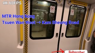 MTR Hong Kong TMLCTrain 🚉 Tsuen Wan West Station → Kam Sheung Road Station Tuen Ma Line [upl. by Chatterjee663]