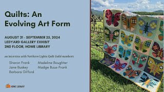 Ledyard Gallery Interview  Northern Lights Quilt Guild [upl. by Powel]